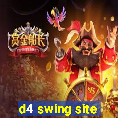 d4 swing site